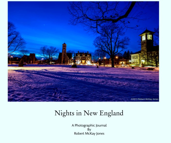 Ver Nights in New England por Robert McKay Jones