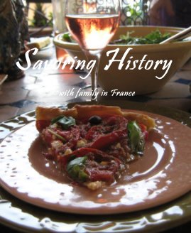 Savoring History with family in France book cover