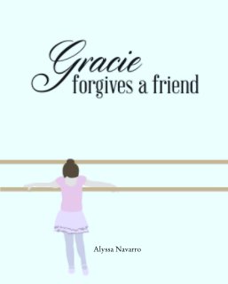 Gracie Forgives a Friend book cover