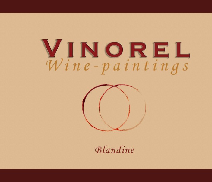 View Vinorel by Blandine