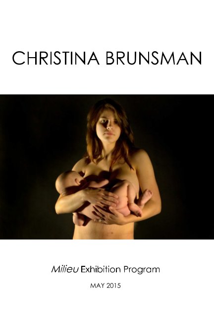 View Christina Brunsman by Christina Brunsman
