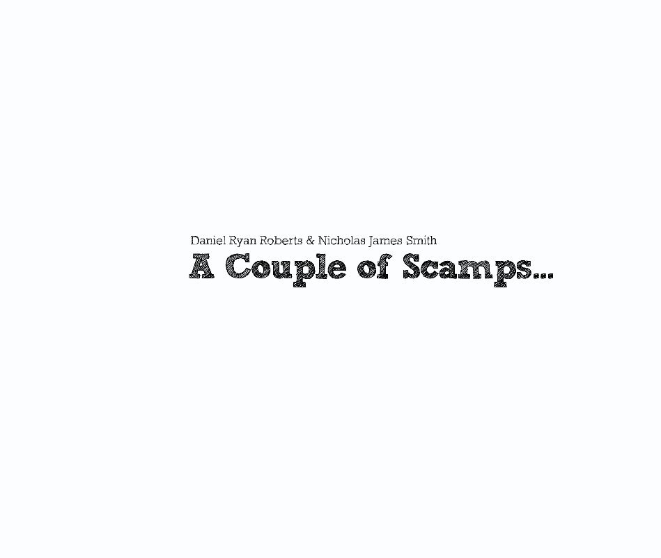 Ver A Couple of Scamps por Daniel Ryan Roberts & Nicholas James Smith
