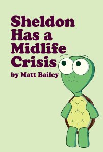 Sheldon Has a Midlife Crisis book cover