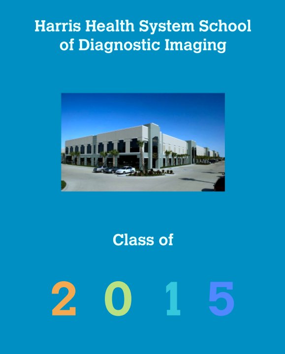 Harris Health System School of Diagnostic Imaging nach Class of 2015 anzeigen