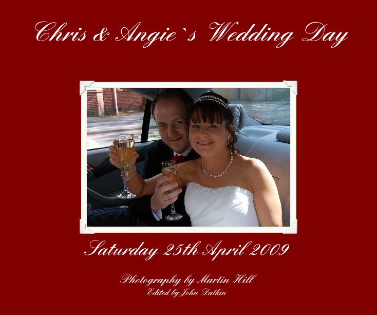 Ver Chris & Angie`s Wedding Day por John_Dalkin