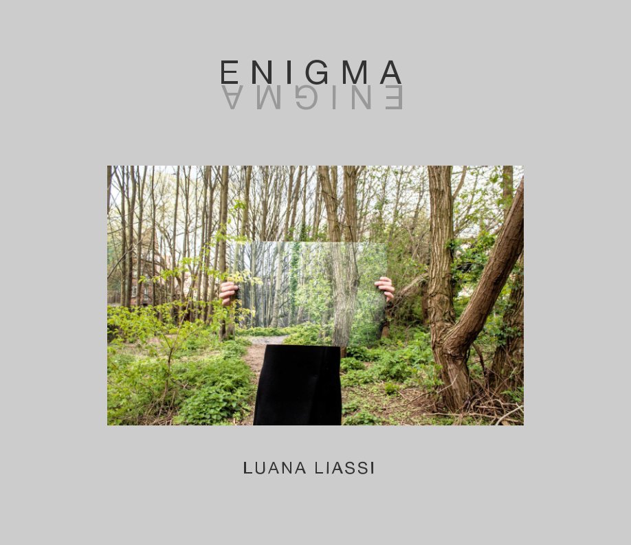 View ENIGMA by LUANA LIASSI