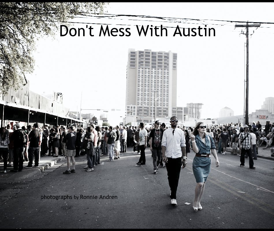 Visualizza Don't Mess With Austin di Ronnie Andren