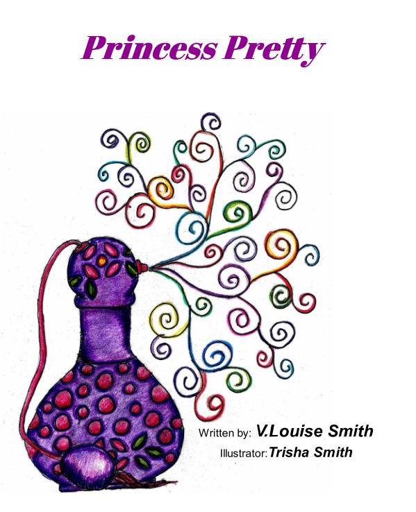 View Princess Pretty by V. Louise Smith