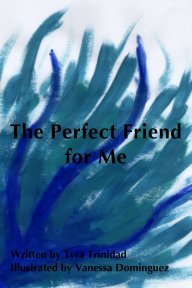 The Perfect Friend for Me book cover