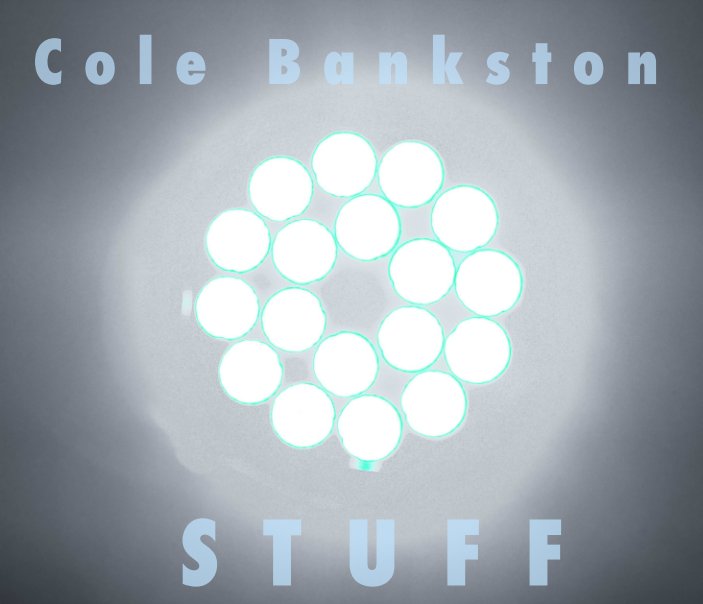 Ver STUFF por Cole Bankston