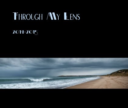 Through My Lens book cover