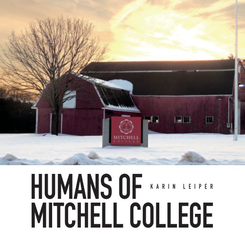 Ver Humans of Mitchell College por Karin Leiper