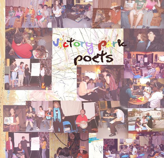 View Victory Park Poets by Myths and Mirrors Community Arts, Sudbury Ontario