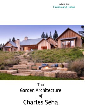 The Garden Architecture of Charles Seha book cover