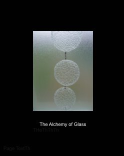The Alchemy of Glass book cover