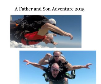 A Father and Son Adventure 2015 book cover