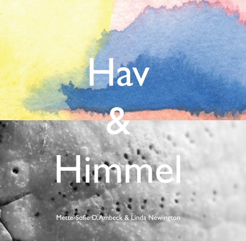 View Hav og Himmel by M-S Ambeck and Linda Newington