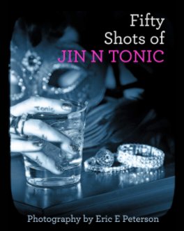 Fifty Shots of Jin N Tonic book cover