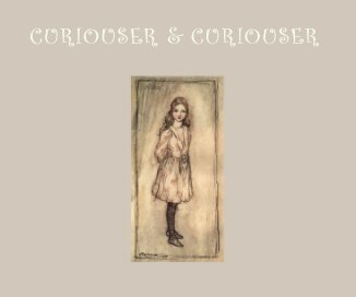 CURIOUSER & CURIOUSER book cover