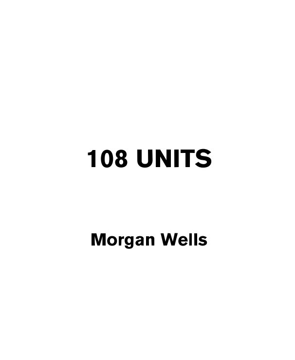 View 108 Units by Morgan Wells