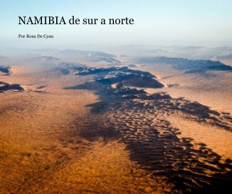 NAMIBIA de sur a norte book cover