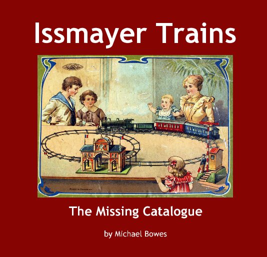 Visualizza Issmayer Trains di Michael Bowes