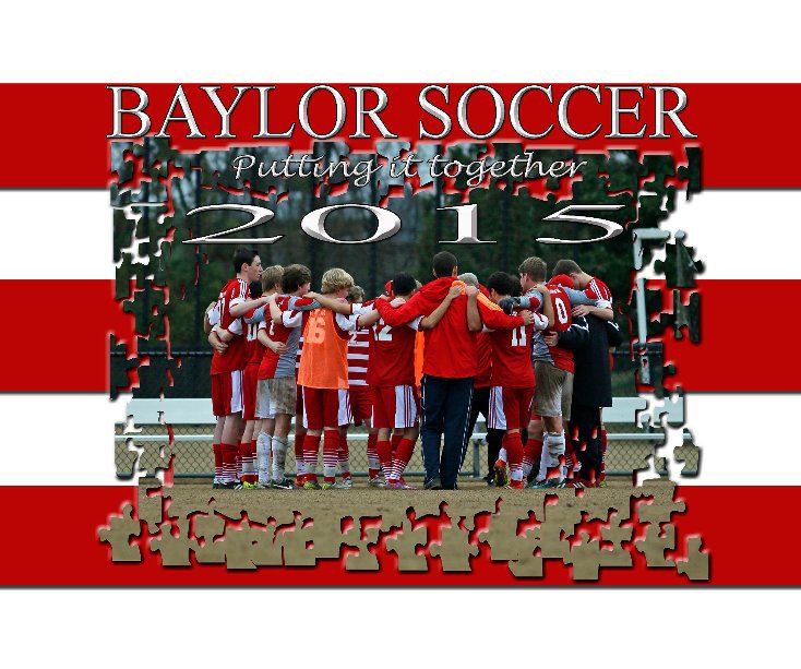 Ver The 2015 Baylor School Soccer Team por Pam Brewer