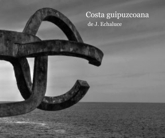 Costa guipuzcoana de J. Echaluce book cover