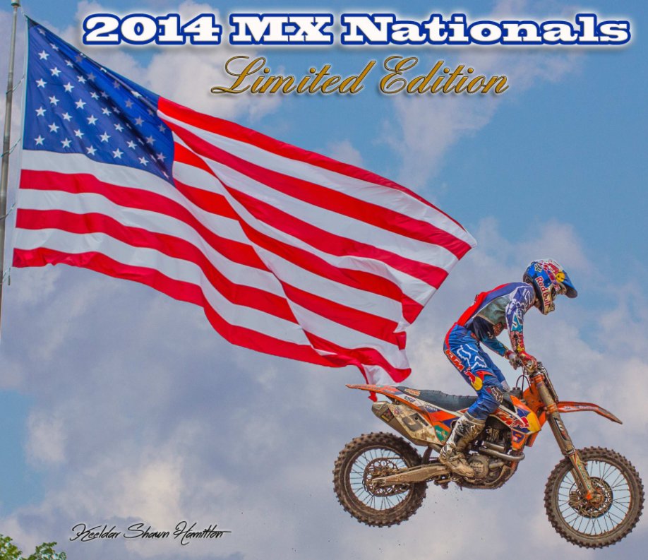 2014 MX Nationals Volume 1 nach Keeldar Shawn Hamilton anzeigen