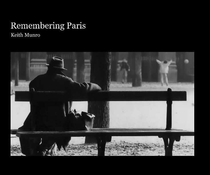 View Remembering Paris by Keith Munro