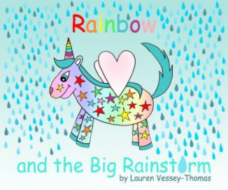 Rainbow and the Big Rainstorm book cover
