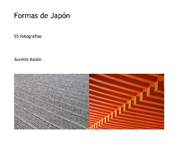 Ver Formas de Japón por Aurelio Asiain