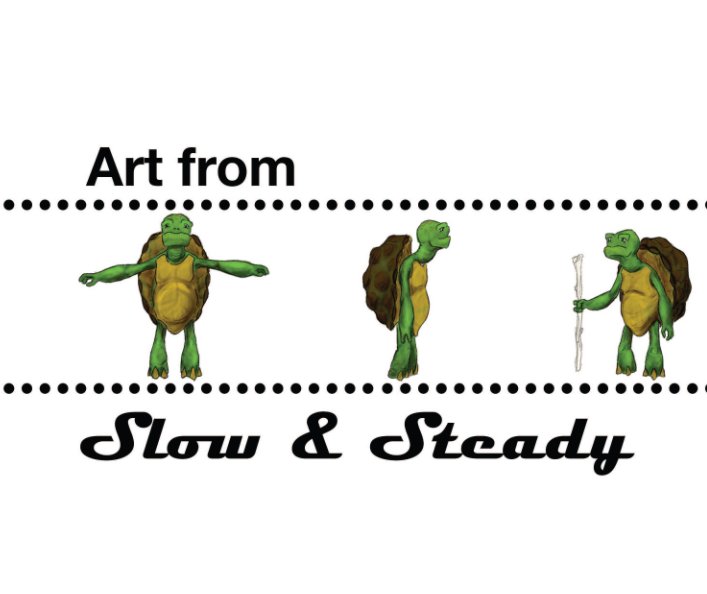 View Art From Slow & Steady (Hardback) by Ashley Browning, Austin Madrid, and Matthew Sanchez