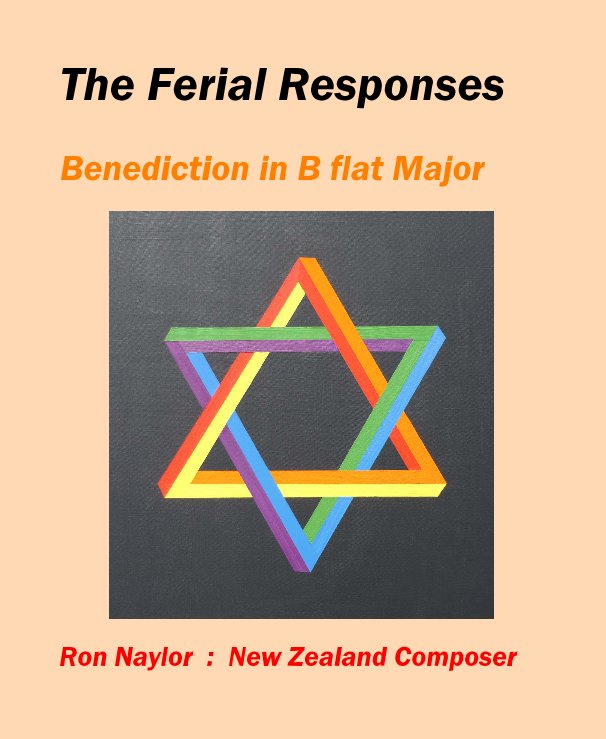 View The Ferial Responses by Ron Naylor : New Zealand Composer