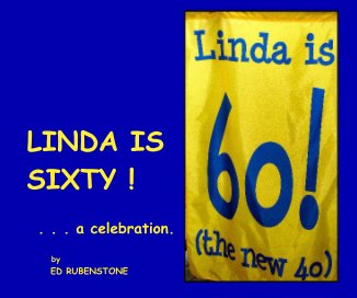 LINDA IS SIXTY ! book cover