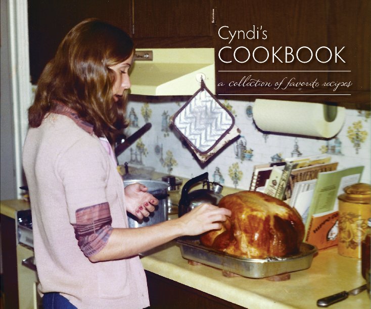 View Cyndi's Cookbook: dust jacket edition by cyndireese
