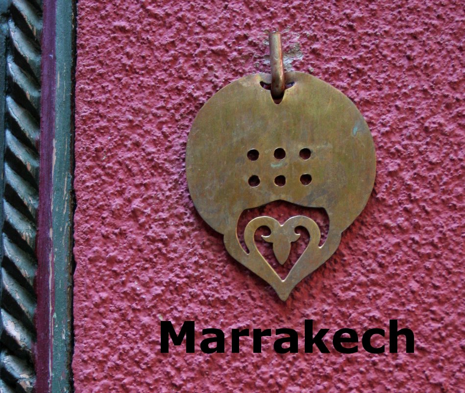 View Marrakech by Ana Quiroga