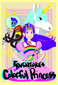 The Adventures of Colorful Princess book cover