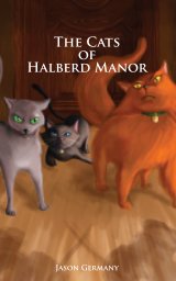 The Cats of Halberd Manor book cover