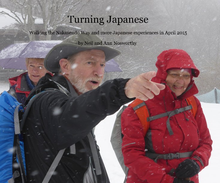 View Turning Japanese by Neil and Ann Nosworthy