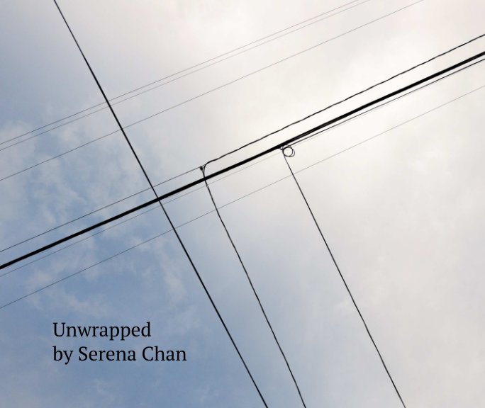 View Unwrapped by Serena Chan