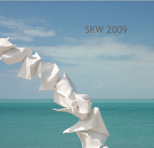 Ver SKW 2009 por Sculpture Key West
