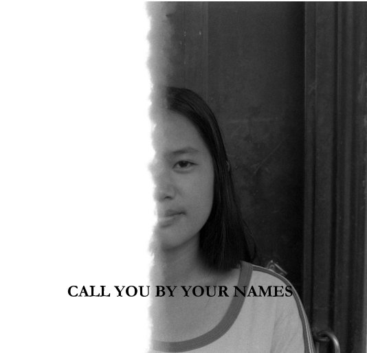 Ver CALL YOU BY YOUR NAMES por Connie Kang