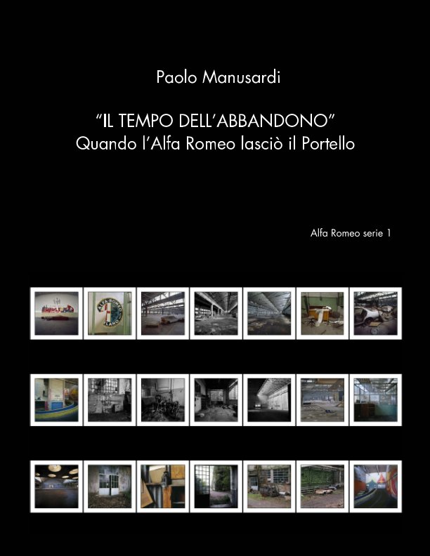 Bekijk Il tempo dell'abbandono op Paolo Manusardi