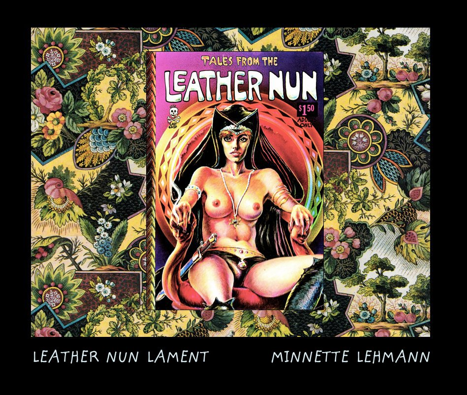 View Leather Nun Lament by Minnette Lehmann