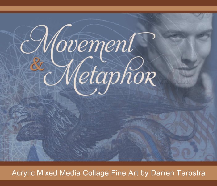 View Movement & Metaphor by Darren Terpstra