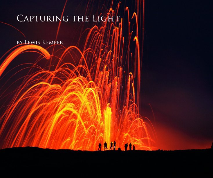 View Capturing the Light by Lewis Kemper