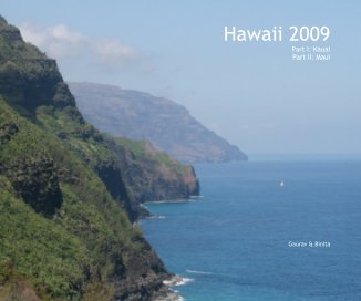Hawaii 2009 Part I: Kauai Part II: Maui book cover