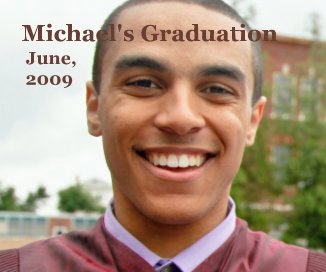 Michael's Graduation June, 2009 book cover