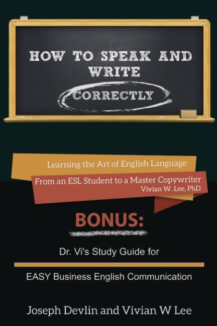 View How to Speak and Write Correctly (Annotated) -- Softcover by Joseph Devlin, Vivian W Lee